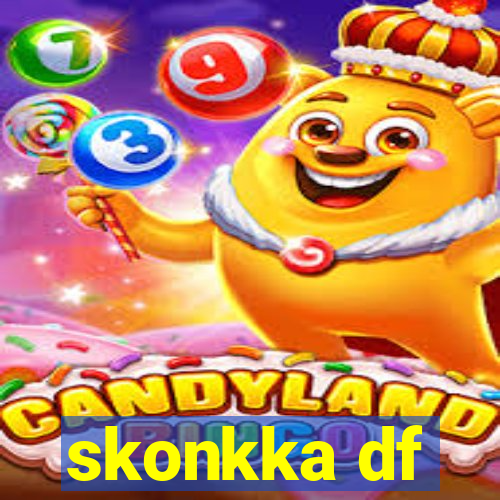 skonkka df